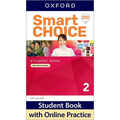 Smart Choice Level 2 Student Book with Online Practice 4th Edition