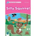 Dolphin Readers: Starter Level: 175-Word Vocabularysilly Squirrel