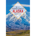 Backroads & Byways of Alaska