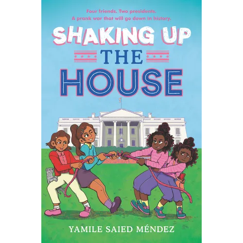 Shaking Up the House