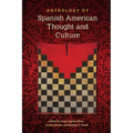 Anthology of Spanish American Thought and Culture