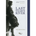Last Year's River