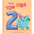 Now You Are 2: A Birthday Book