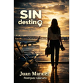 Sin destino