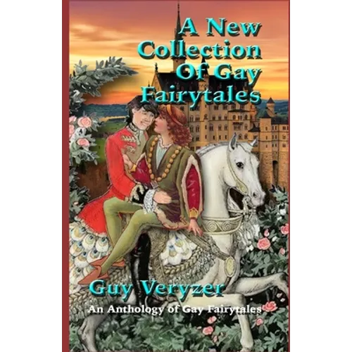 A New Gay Fairytale Collection: Gay Fairytales