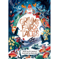 Grimms' Fairy Tales, Retold by Elli Woollard, Illustrated by Marta Altes