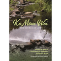 Ka Māno Wai: The Source of Life