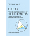 The Thirteen Books of the Elements, Vol. 1: Volume 1