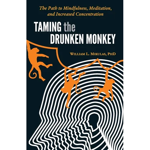 Taming the Drunken Monkey (English)