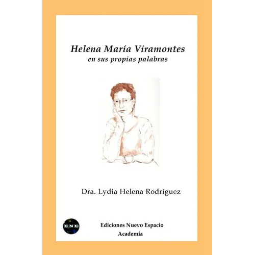 Helena Maria Viramontes en sus propias palabras