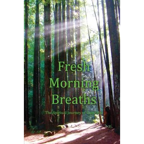 Fresh Morning Breaths