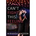 Can't Fight This Feeling