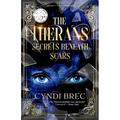 The Therans: Secrets Beneath Scars