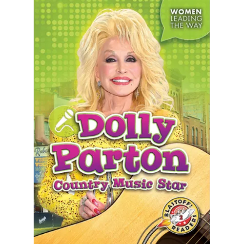 Dolly Parton: Country Music Star