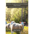 Goat Guru: A Comprehensive Manual for Novice Herdsmen