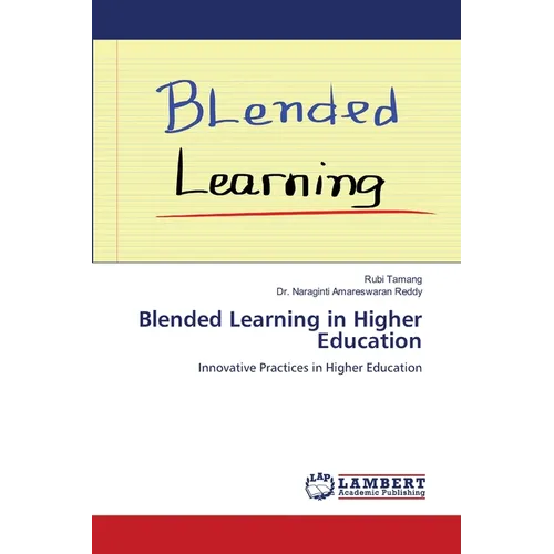 Blended Learning in Higher Education