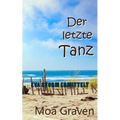 Der letzte Tanz: Ostfrieslandkrimi