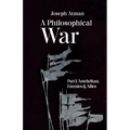 A Philosophical War: Part I: Antebellum, Enemies, & Allies