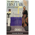 From Miss Lady to First Lady