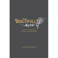 Beautifully Over It: Poems of Permission, Identity, and Becoming