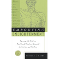 Embodying Enlightenment: Knowing the Body in Eighteenth-Century Spanish Literature and Culture