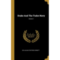 Drake And The Tudor Navy; Volume 1