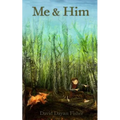 Me & Him