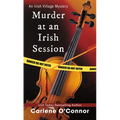 Murder at an Irish Session