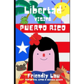 Libertad visita Puerto Rico