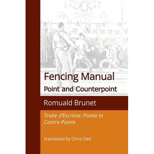 Fencing Manual: Point and Counterpoint