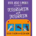 Desegregation and Integration