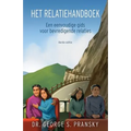 Het Relatiehandboek: Een Eenvoudige Gids Voor Bevredigende Relaties