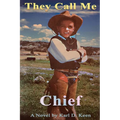 They Call Me Chief