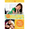 Discipline Me Right: Tips from Teens for Parents