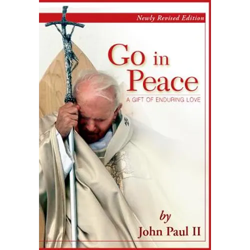 Go in Peace: A Gift of Enduring Love