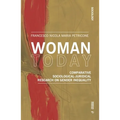 Woman Today: Comparative Sociological-juridical Research on Gender Inequality