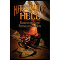 The Harrowing of Hell: Rediscovering the Postmillennial Hope