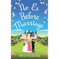 No Ex Before Marriage