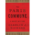 The Paris Commune: A Brief History