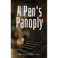 A Pen's Panoply