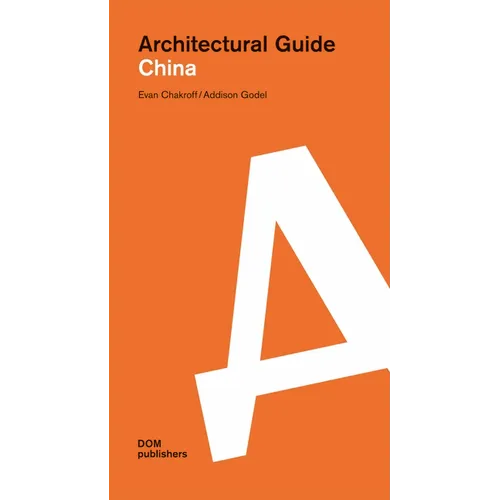 China: Architectural Guide