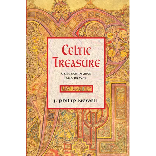 Celtic Treasure: Daily Scriptures and Prayer