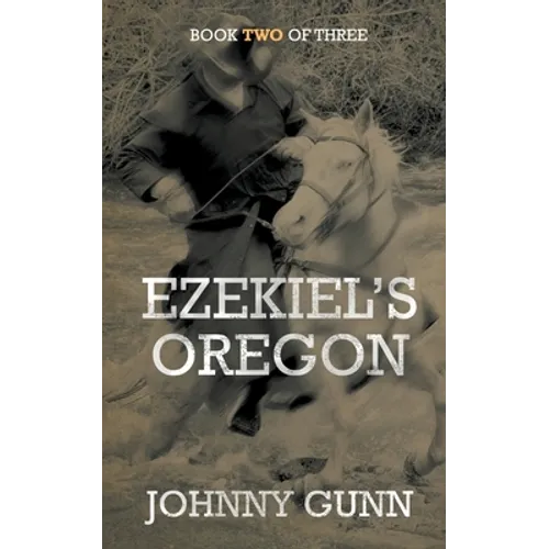 Ezekiel's Oregon