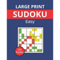 Large Print sudoku - Easy: Sudoku Book with 120 sudoku puzzles for adults and seniors