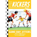 Kickers #4: Game-Day Jitters