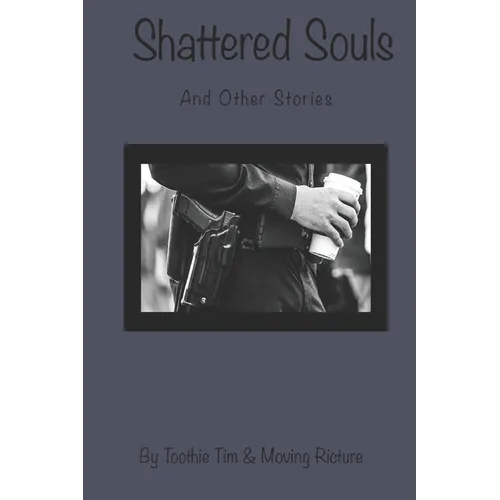 Shattered Souls & other stories