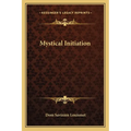 Mystical Initiation