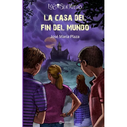 La casa del fin del mundo