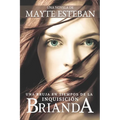 Brianda: Una bruja en tiempos de la Inquisición
