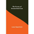 The Future of International Law